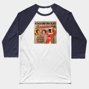 Connie Francis - The Classic Country Collection Baseball T-Shirt